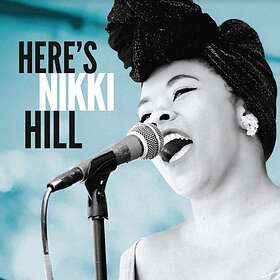Hill Nikki: Here's Nikki Hill CD