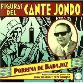 De Badajoz Porrina: Figuras Del Cante Jondo CD