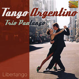 Trio Pantango: Tango Argentino Libertango CD