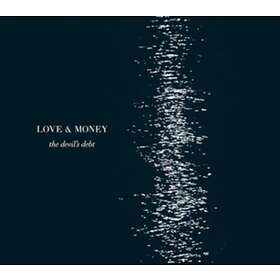 Love & Money: The Devil's Debt CD