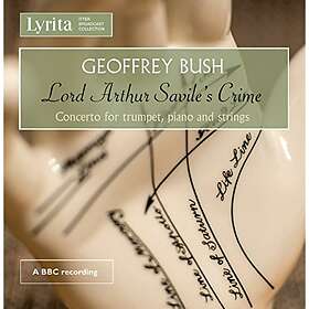 Bush Geoffrey: Lord Arthur Savile's Crime CD