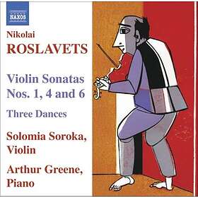 Roslavets Nikolay: Violin sonatas Nos 1/4/6