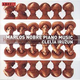 Nobre Marlos: Piano Music Clelia Iruzun CD