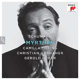 Gerhaher Christian: Schumann: Myrthen CD