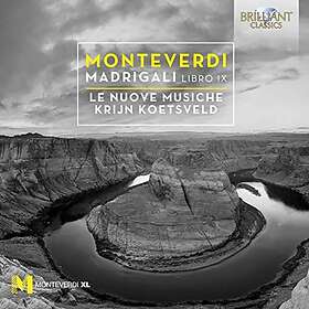 Monteverdi: Madrigali Book IX CD