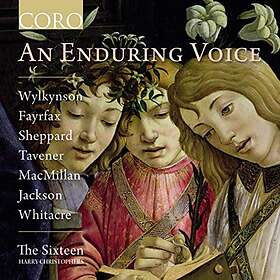 The Sixteen: An Enduring Voice CD