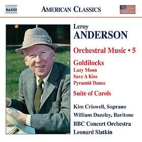 Anderson Leroy: Orchestral works vol 5