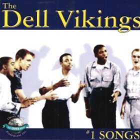 Dell Vikings: #1 Songs CD