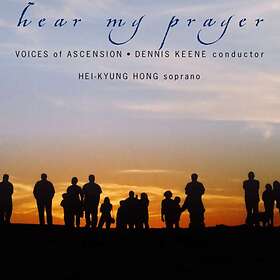Voices Of Ascension: Hear My Prayer CD