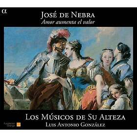 De Nebra Jose: De Nebra: Amor Aumenta El Valo CD