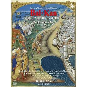 Savall Jordi: Balkan Honey And Blood SACD