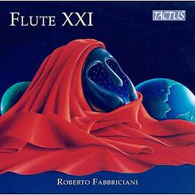 Fabbriciani Roberto: Flute XXI CD