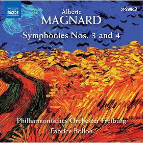Magnard Albéric: Symphonies Nos 3 & 4 CD
