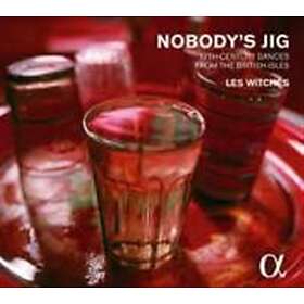 Les Witches: Nobody's Jig CD