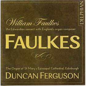 Faulkes William: An Edwardian Concert With... CD