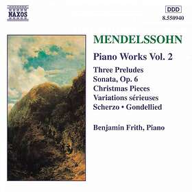 Mendelssohn: Piano Works Vol 2 CD