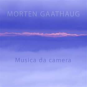 Gaathaug Morten: Musica Da Camera CD