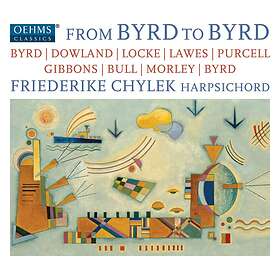 Chylek Friederike: From Byrd To Byrd CD