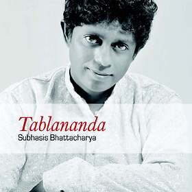 Battacharya Subhasis: Tablananda CD