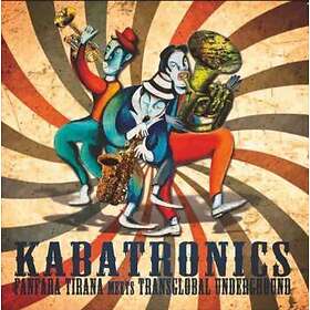Fanfara Tirana Transglobal Undergro: Kabatronics CD