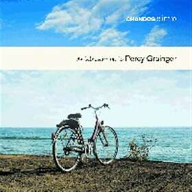 Grainger Percy: An Introduction To Grainger