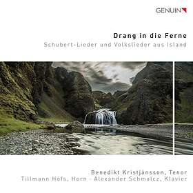 Schubert: Drang In Die Ferne CD