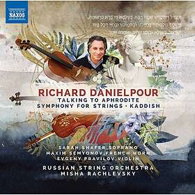 Danielpour Richard: Talking To Aphrodite