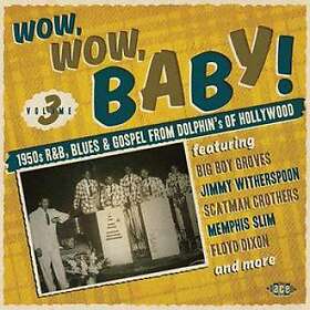 Wow Wow Baby! 1950s R&B Blues & Gospel CD