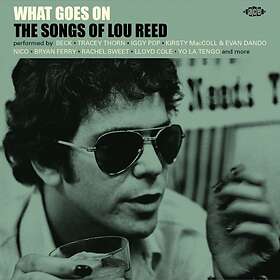 What Goes On / The Songs of Lou Reed CD