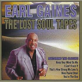 Gaines Earl: Lost Soul Tapes CD