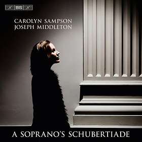 Sampson Carolyn: A soprano's Schubertiade 2018 CD