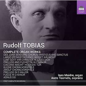 Tobias Rudolf: Complete Organ Works