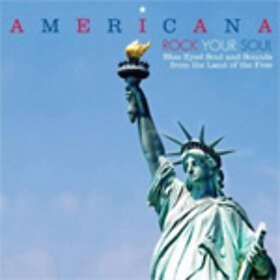 Americana Rock Your Soul (Vinyl)