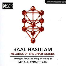 Hasulam Baal: Melodies Of The Upper Worlds CD
