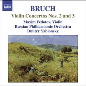 Bruch: Violin Concertos Nos 2 & 3