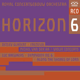 Royal Concertgebouw Orchestra: Horizon 6 CD