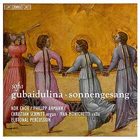 Gubaidulina Sofia: Sonnengesang (NDR Chor) CD
