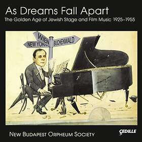 New Budapest Orpheum S.: As Dreams Fall Apart CD