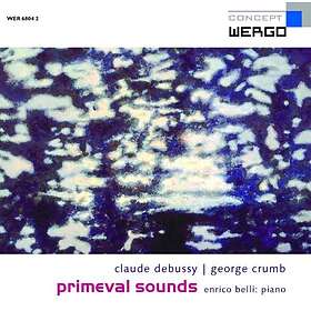 Crumb George/Debussy: Primeval Sounds CD