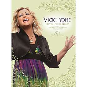 Yohe Vicki: Reveal Your Glory CD