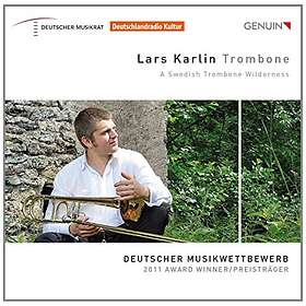 Karlin Lars: A Swedish Trombone Wilderness CD