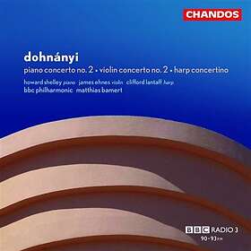 Dohnanyi: Piano Concerto 2 / Violin Concerto 2