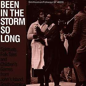 Been In The Storm So Long / Spirituals & Folk...