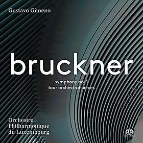 Bruckner: Symphony No 1 / Four Orchestral... CD
