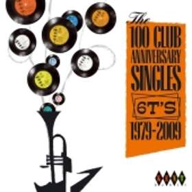 100 Club Anniversary Singles 1979-2009 CD
