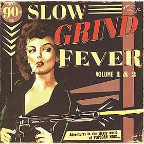 Slow Grind Fever 01+02 CD