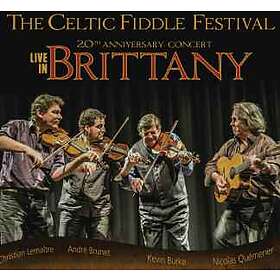 Celtic Fiddle Festival: Live In Brittany