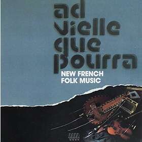 Ad Vielle Que Pourra: Ad Vielle Que Pourra