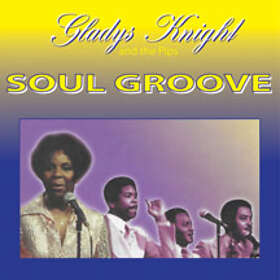 Gladys Knight & The Pips: Soul Groove CD