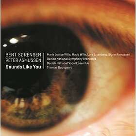 Sørensen Bent: Sounds Like You CD